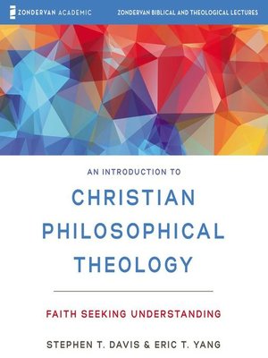 cover image of An Introduction to Christian Philosophical Theology